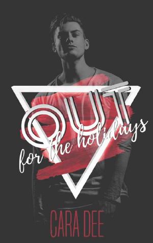 [Out 02] • Out for the Holidays